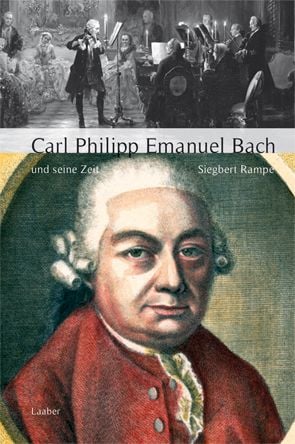 Produktbild: Carl Philipp Emanuel Bach und seine Zeit