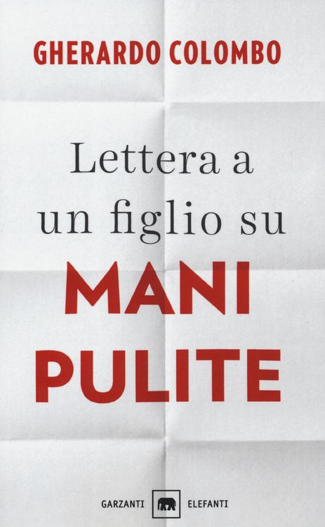 Produktbild: Lettera a un figlio su Mani pulite