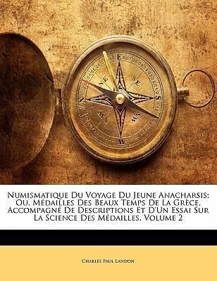 Produktbild: Numismatique Du Voyage Du Jeune Anacharsis; Ou, M Dailles De