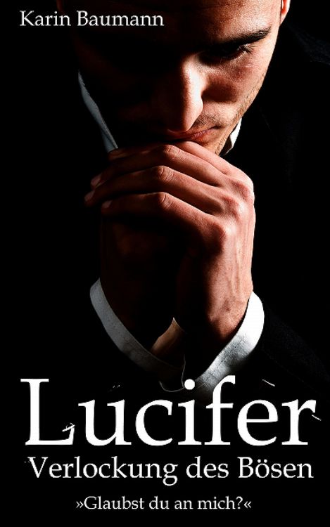 Produktbild: Lucifer - Verlockung des B&ouml;sen: Glaubst du an mich?