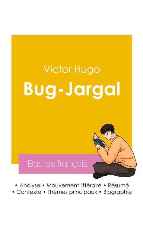 Produktbild: R&eacute;ussir son Bac de fran&ccedil;ais 2026 : Analyse du roman Bug-Jargal de Victor Hugo