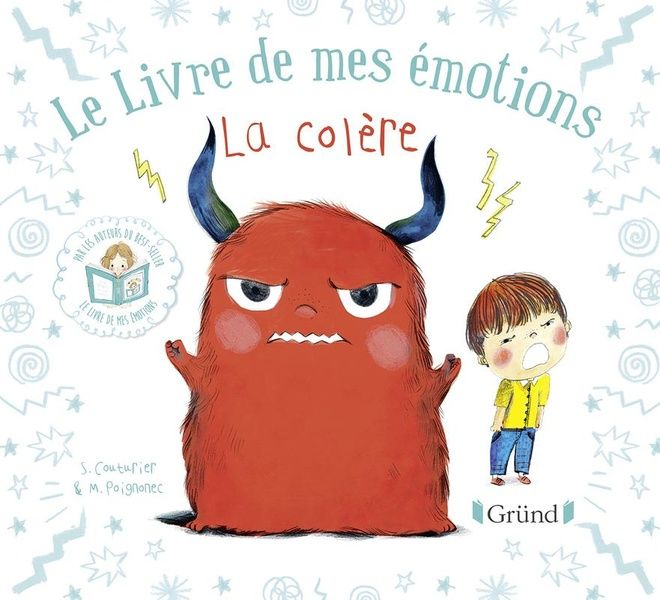 Produktbild: Le livre de mes &eacute;motions : la col&egrave;re