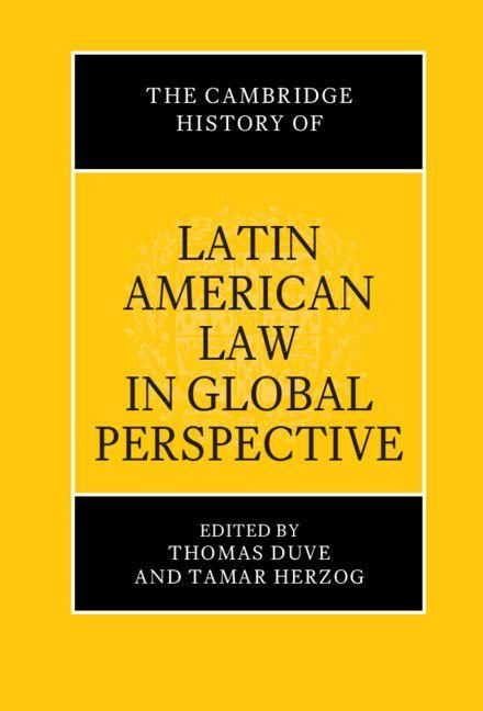 Produktbild: The Cambridge History of Latin American Law in Global Perspective