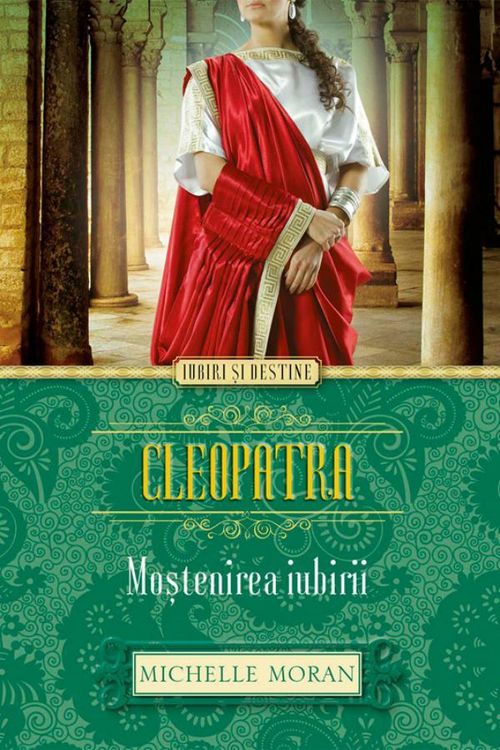 Produktbild: Cleopatra. Mo&iquest;tenirea iubirii