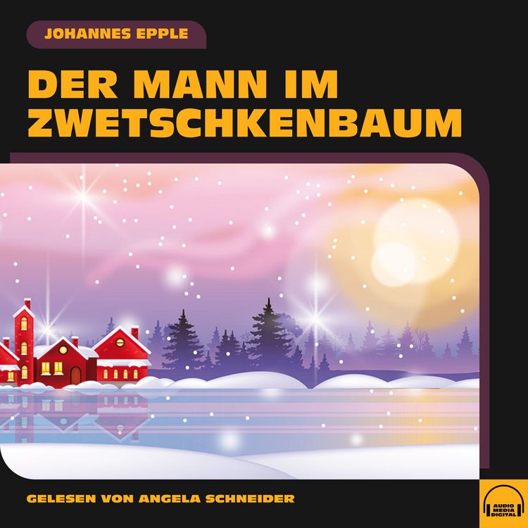 Produktbild: Der Mann im Zwetschkenbaum