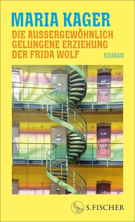 Produktbild: Die au&szlig;ergew&ouml;hnlich gelungene Erziehung der Frida Wolf