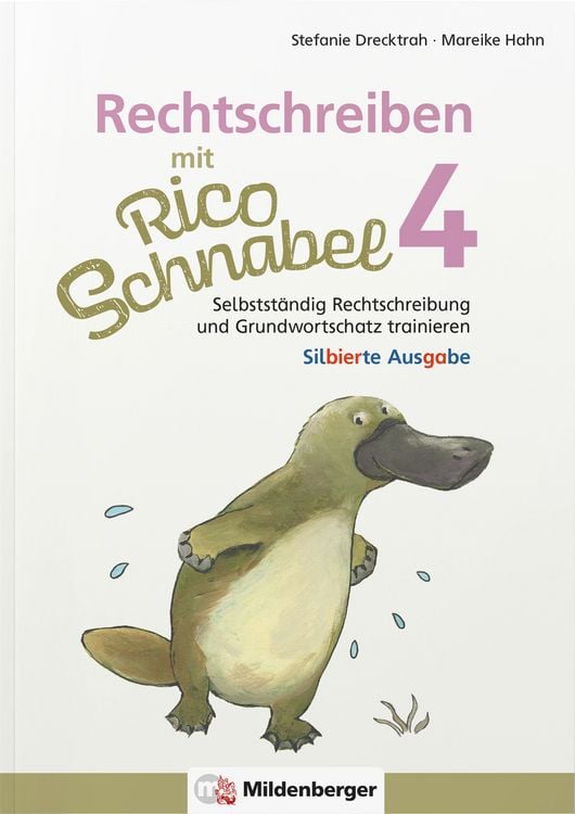 Produktbild: Rechtschreiben mit Rico Schnabel, Klasse 4 - silbierte Ausgabe