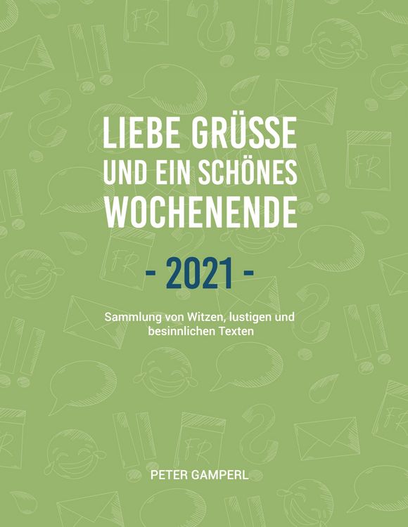 Produktbild: Liebe Gr&uuml;&szlig;e und ein sch&ouml;nes Wochenende 2021