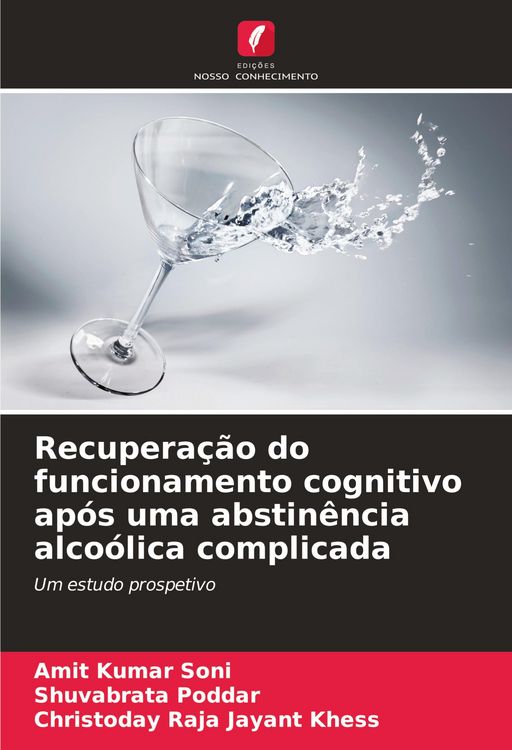 Produktbild: Recupera&ccedil;&atilde;o do funcionamento cognitivo ap&oacute;s uma abstin&ecirc;ncia alco&oacute;lica complicada