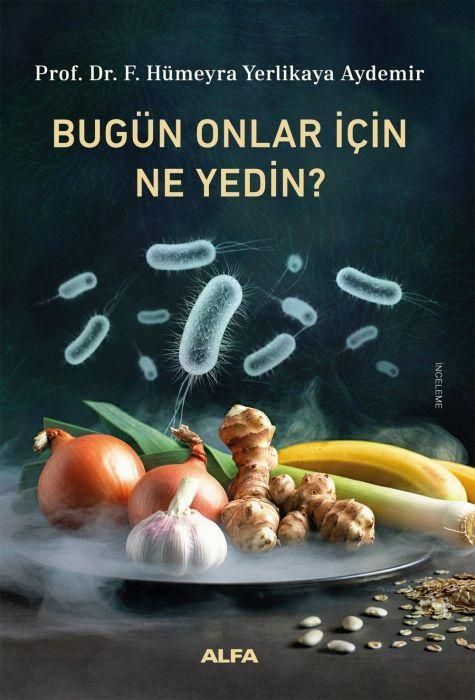 Produktbild: Bug&uuml;n Onlar Icin Ne Yedin