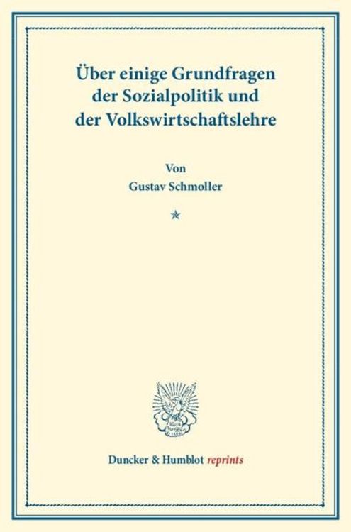 Produktbild: &Uuml;ber einige Grundfragen der Sozialpolitik und der Volkswirtschaftslehre.