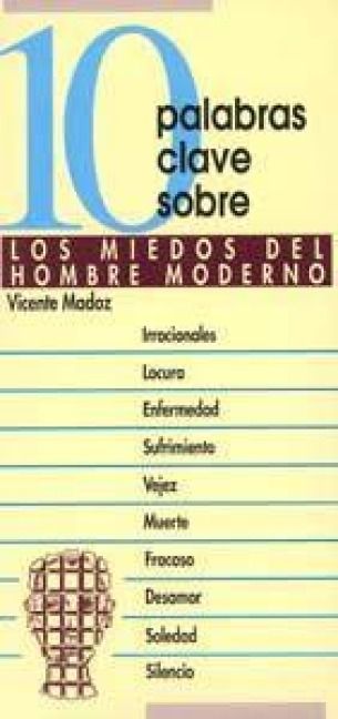 Produktbild: 10 palabras clave sobre los miedos del hombre moderno
