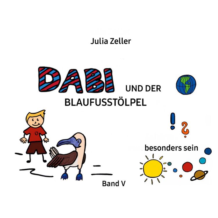 Produktbild: Dabi und der Blaufusst&ouml;lpel - vom besonders sein - Band V