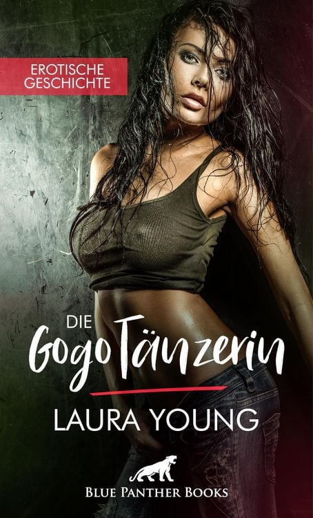 Produktbild: Die GogoTänzerin | Erotische Geschichte