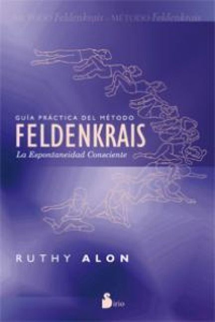 Produktbild: Gu&iacute;a pr&aacute;ctica del m&eacute;todo Feldenkrais