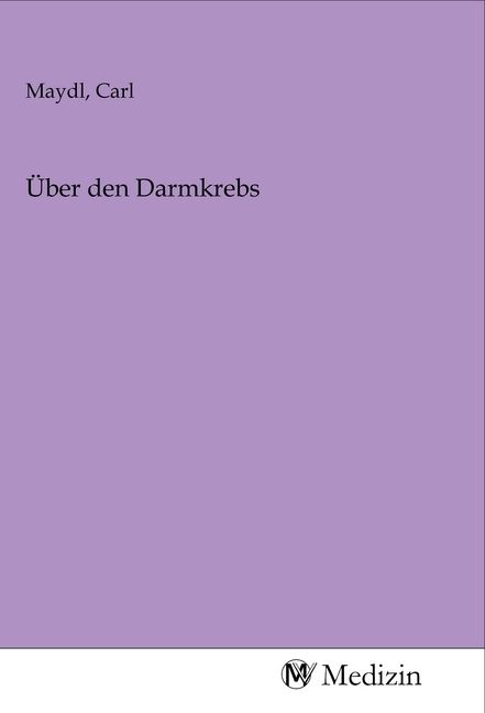 Produktbild: &Uuml;ber den Darmkrebs