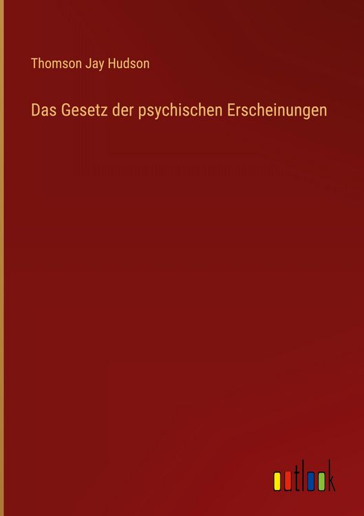 Produktbild: Das Gesetz der psychischen Erscheinungen