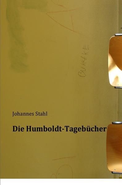 Produktbild: Die Humboldt-Tageb&uuml;cher
