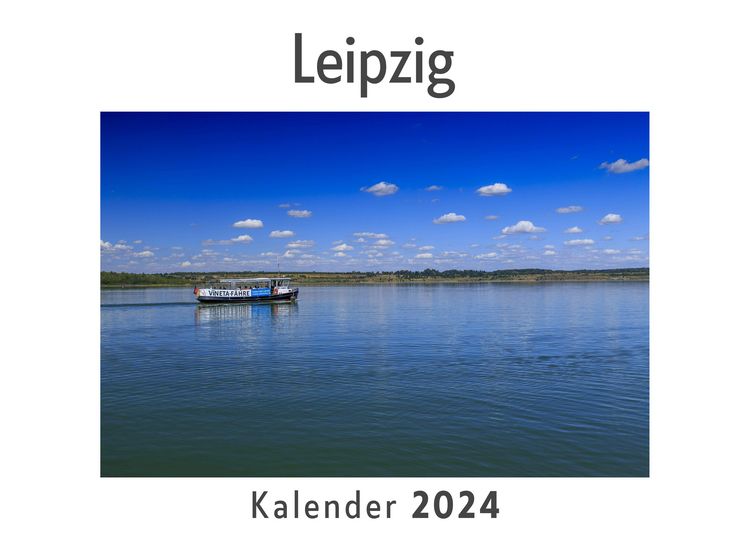 Produktbild: Leipzig (Wandkalender 2024, Kalender DIN A4 quer, Monatskalender im Querformat mit Kalendarium, Das perfekte Geschenk)