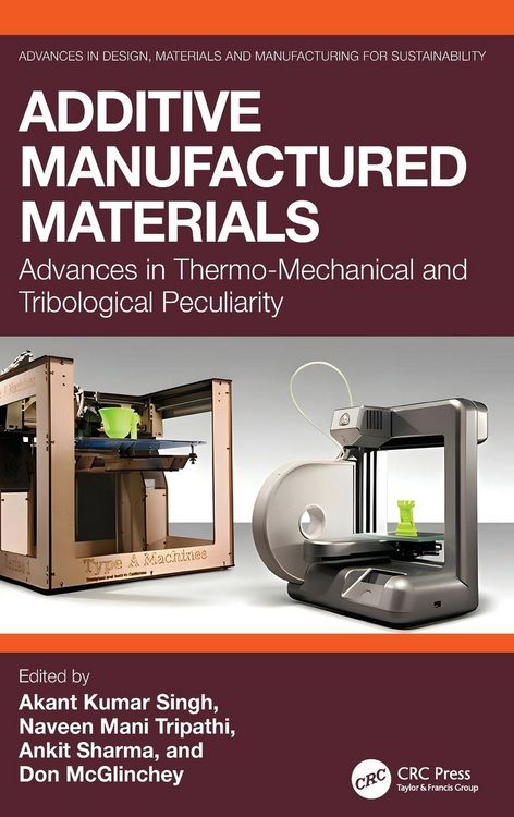 Produktbild: Additive Manufactured Materials