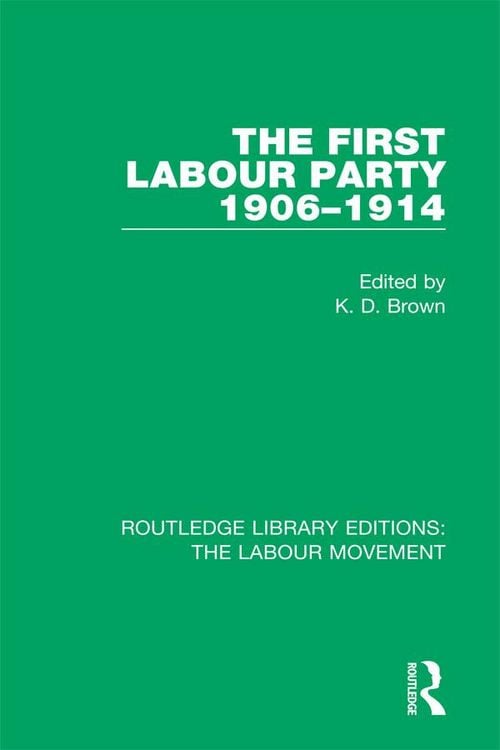 Produktbild: The First Labour Party 1906-1914