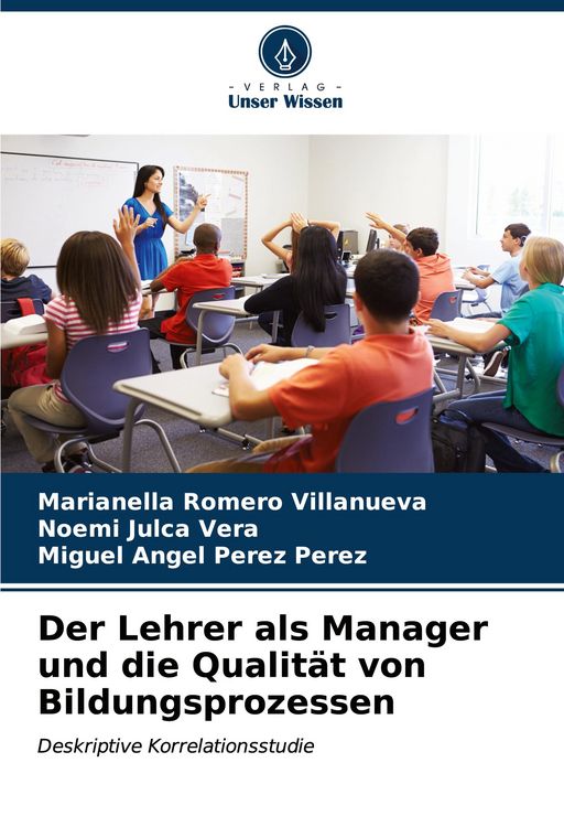 Produktbild: Der Lehrer als Manager und die Qualit&auml;t von Bildungsprozessen