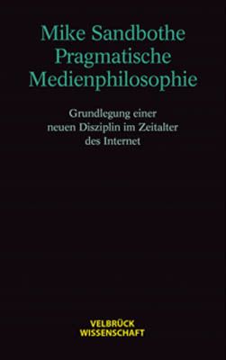 Produktbild: Pragmatische Medienphilosophie