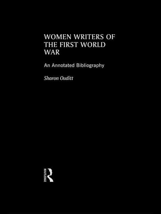 Produktbild: Women Writers of the First World War: An Annotated Bibliography