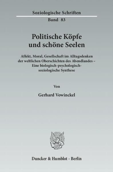 Produktbild: Politische K&ouml;pfe und sch&ouml;ne Seelen.
