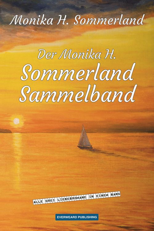 Produktbild: Der Monika H. Sommerland Sammelband