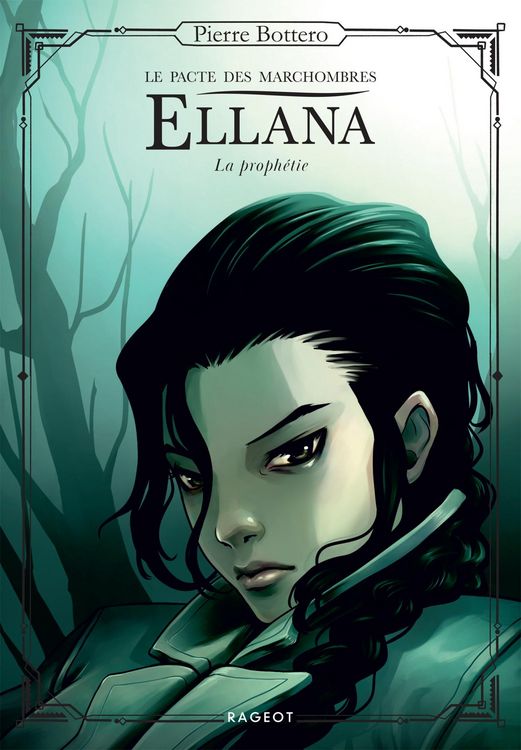 Produktbild: Ellana, Le pacte des Marchombres - Tome 3 - La proph&eacute;tie