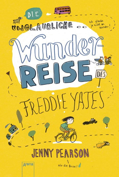 Produktbild: Die unglaubliche Wunderreise des Freddie Yates