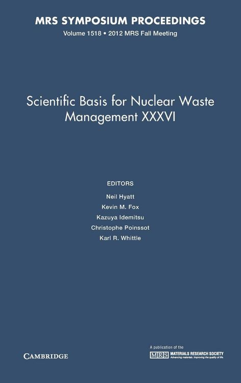 Produktbild: Scientific Basis for Nuclear Waste Management XXXVI