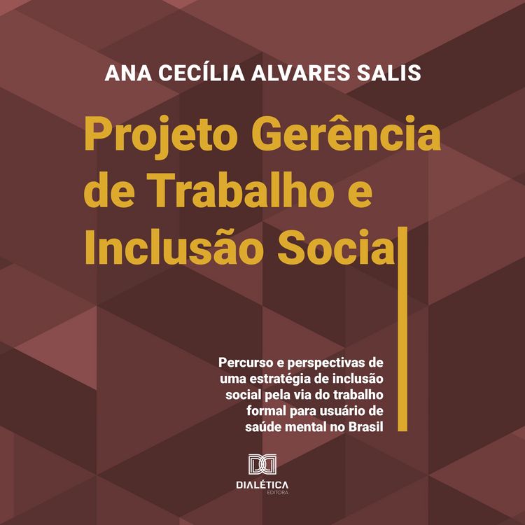 Produktbild: Projeto Ger&ecirc;ncia de Trabalho e Inclus&atilde;o Social