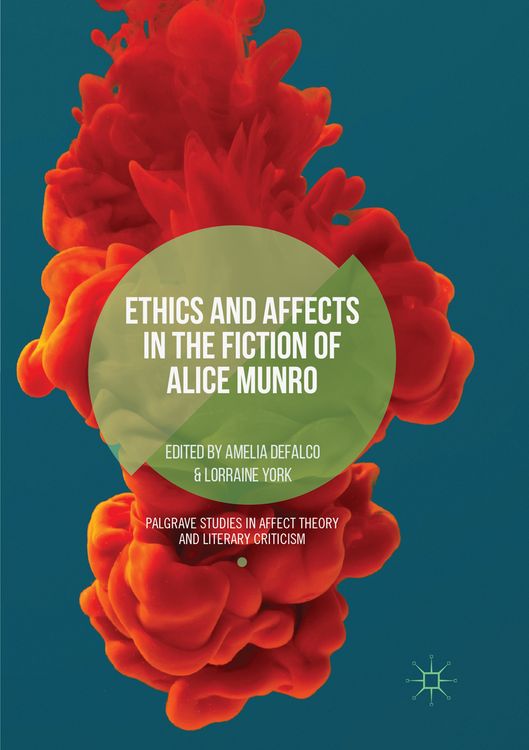 Produktbild: Ethics and Affects in the Fiction of Alice Munro