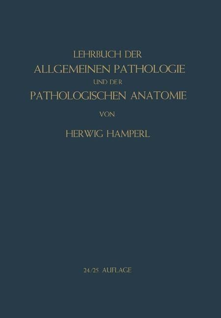 Produktbild: Lehrbuch der allgemeinen Pathologie und der pathologischen Anatomie