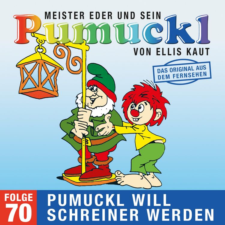 Produktbild: 70: Pumuckl will Schreiner werden (Das Original aus dem Fernsehen)