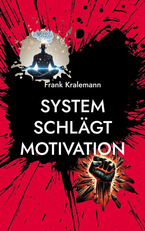 Produktbild: System schl&auml;gt Motivation