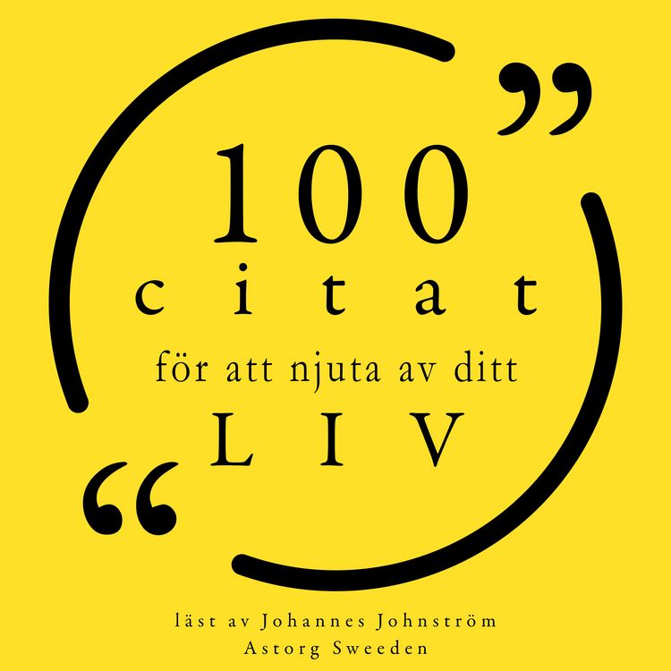 Produktbild: 100 citat f&ouml;r att njuta av ditt liv