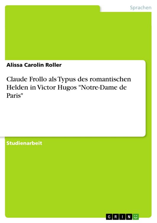 Produktbild: Claude Frollo als Typus des romantischen Helden in Victor Hugos 'Notre-Dame de Paris'