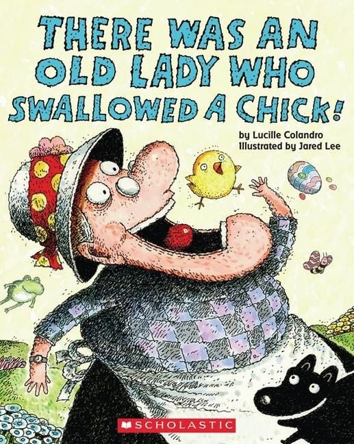 Produktbild: There Was an Old Lady Who Swallowed a Chick!