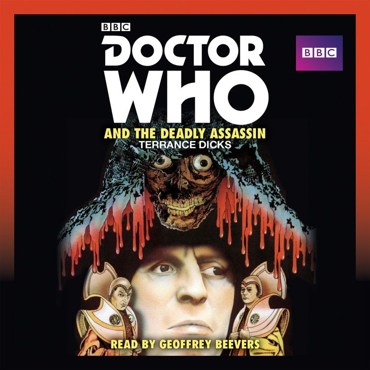 Produktbild: Doctor Who and the Deadly Assassin: A 4th Doctor Novelisation