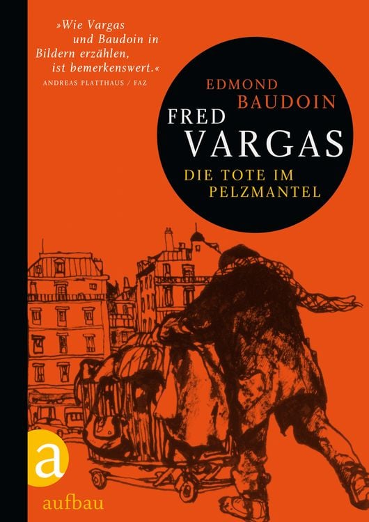 Bild vom Artikel Die Tote im Pelzmantel / Adamsberg Bd. 9 vom Autor Fred Vargas