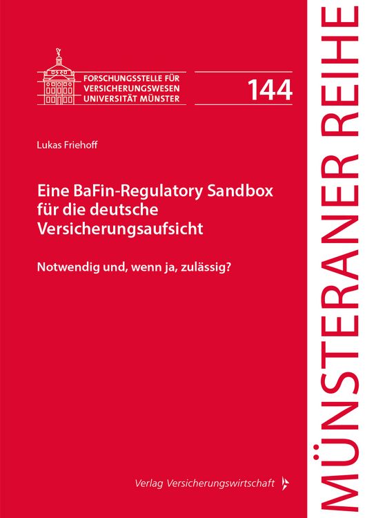 Produktbild: Eine BaFin-Regulatory Sandbox f&uuml;r die deutsche Versicherungsaufsicht