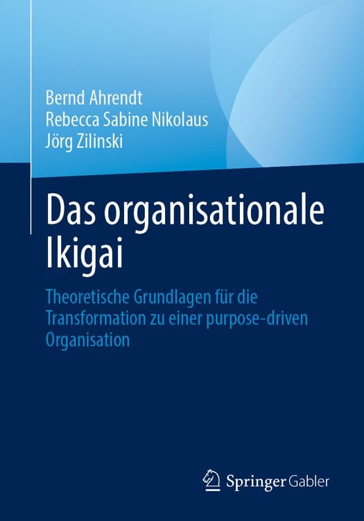 Produktbild: Das organisationale Ikigai