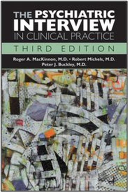 Produktbild: The Psychiatric Interview in Clinical Practice