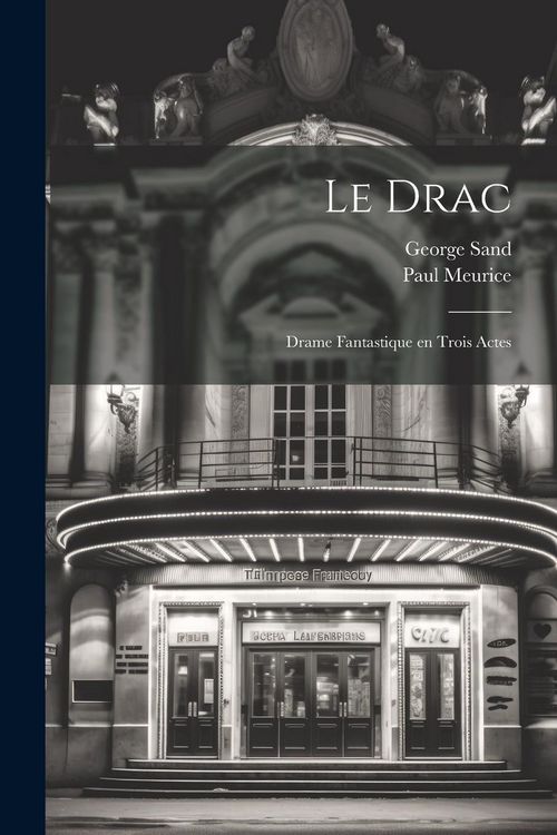 Produktbild: Le drac; drame fantastique en trois actes