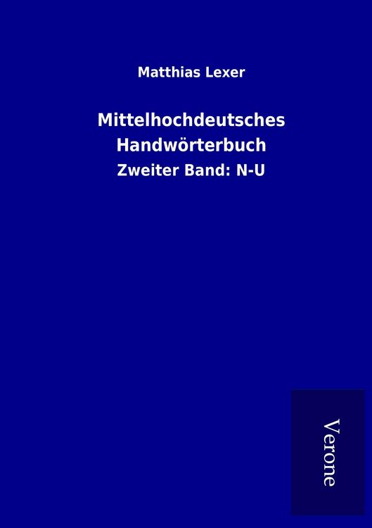 Produktbild: Mittelhochdeutsches Handw&ouml;rterbuch