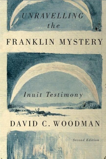 Produktbild: Unravelling the Franklin Mystery, Second Edition