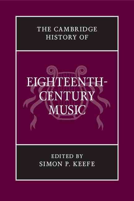 Produktbild: The Cambridge History of Eighteenth-Century Music